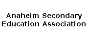 Anaheim Secondary Teachers Association