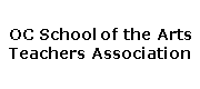 OC High School of the Arts Teachers Association