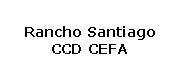 Rancho Santiago CCD CEFA
