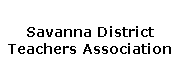 Savanna District Teachers Association